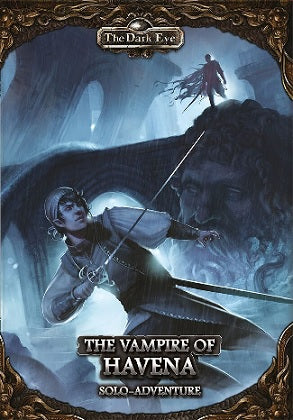 The Dark Eye: The Vampire of Havena Solo Adventure