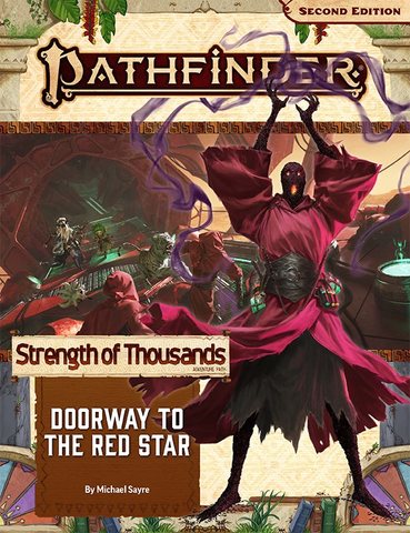Pathfinder 2E Adventure Path #173 Doorway to the Red Star (Strength of Thousands 5 of 6)