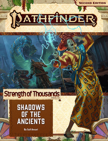 Pathfinder 2E Adventure Path #174 Shadows of the Ancients (Strength of Thousands 6 of 6)