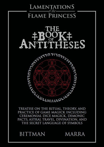 Lamentations of the Flame Princess: The Book of Antitheses