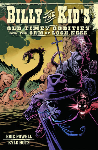 Billy the Kid's Old Timey Oddities Vol 03: Orm of Loch Ness TP