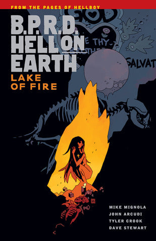 B.P.R.D. Vol 08: Lake of Fire TP