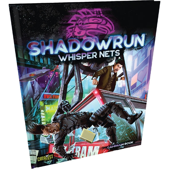 Shadowrun 6th Edition: Whisper Nets